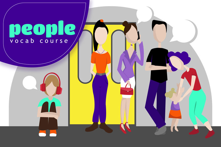 دوره‌ی گسترش لغت اینترمیدیت با موضوع PEOPLE